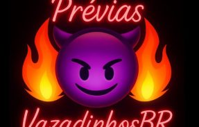 Previas vazadinhosbr 😈